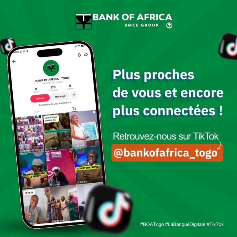 BOA-Togo renforce sa présence digitale avec le lancement officiel de son compte TikTok